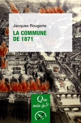 La Commune de 1871 - Jacques Rougerie