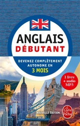 Anglais débutant : devenez complètement autonome en 3 mois - Pierre Gallego