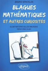 Blagues mathématiques et autres curiosités - Bruno Winckler
