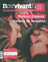 Il est vivant !, n° 352. Parlons d'amour, parlons de sexualité