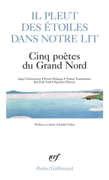 Il pleut des étoiles dans notre lit : cinq poètes du Grand Nord