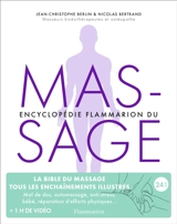 Encyclopédie Flammarion du massage - Jean-Christophe Berlin