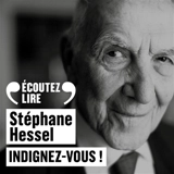 Indignez-vous ! - Stéphane Hessel