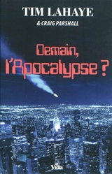 Demain, l'apocalypse ? - Tim LaHaye