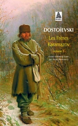 Les frères Karamazov. Vol. 1 - Fédor Dostoievski