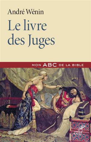 Le livre des Juges - André Wénin