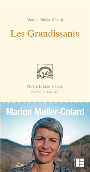Les grandissants - Marion Muller-Colard
