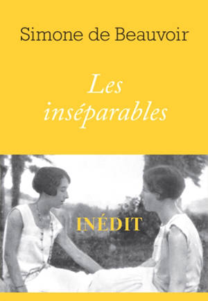 Les inséparables - Simone de Beauvoir