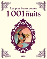 Les plus beaux contes des 1.001 nuits - Adèle Pédrola
