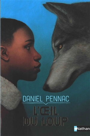 L'oeil du loup - Daniel Pennac
