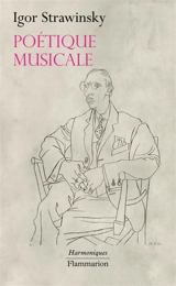 Poétique musicale sous forme de six leçons - Igor Stravinsky