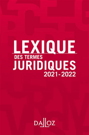 Lexique des termes juridiques : 2021-2022
