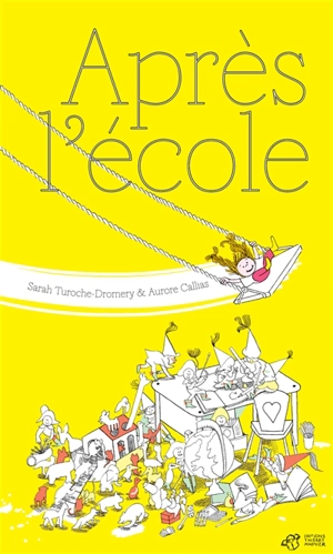 Après l'école - Sarah Turoche-Dromery