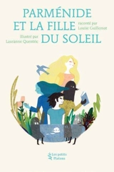 Parménide et la fille du Soleil - Louise Guillemot