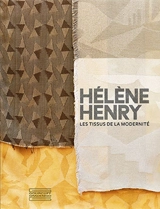 Hélène Henry : les tissus de la modernité