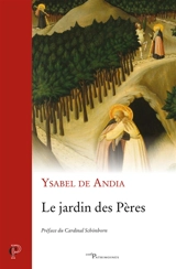 Le jardin des Pères - Ysabel de Andia