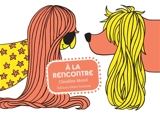 A la rencontre - Claudine Morel