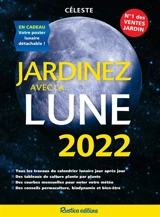 Jardinez avec la Lune 2022 - Céleste