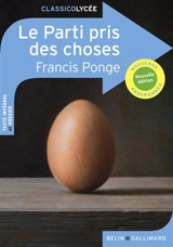 Le parti pris des choses : nouveaux programmes - Francis Ponge