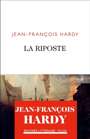La riposte - Jean-François Hardy