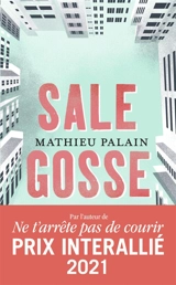 Sale gosse - Mathieu Palain