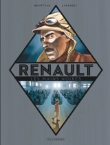 Renault, les mains noires - Antoine Lapasset