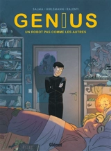 Genius. Vol. 1. Un robot pas comme les autres - Sergio Salma