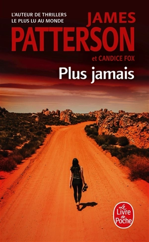 Plus jamais - James Patterson