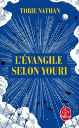 L'Evangile selon Youri - Tobie Nathan