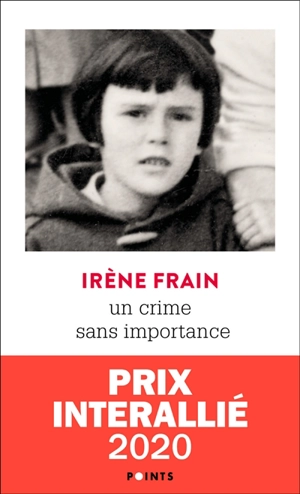Un crime sans importance : récit - Irène Frain