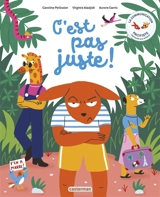 C'est pas juste ! - Caroline Pellissier