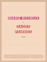 Sages femmes - Marie Richeux