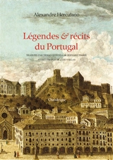 Légendes & récits du Portugal - Alexandre Herculano
