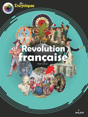 La Révolution française - Xavier Lozoroz