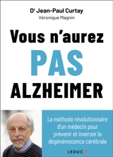 Vous n'aurez pas Alzheimer - Jean-Paul Curtay