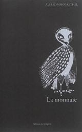 La monnaie : l'argent comptant de l'a priori - Alfred Sohn-Rethel