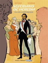 Severiano de Heredia : élu de la République - Isabelle Dethan