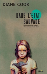 Dans l'Etat sauvage - Diane Cook