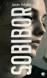 Sobibor - Jean Molla