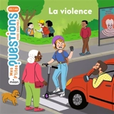 La violence - Sophie Dussaussois