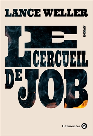 Le cercueil de Job - Lance Weller