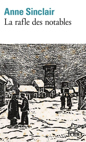La rafle des notables - Anne Sinclair