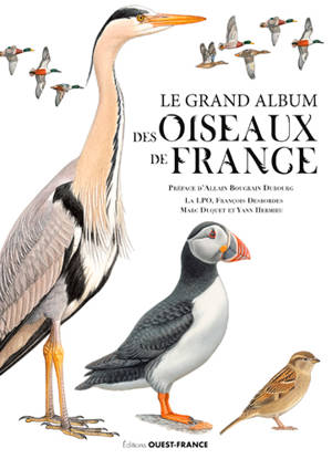 Le grand album des oiseaux de France - Ligue pour la protection des oiseaux (France)