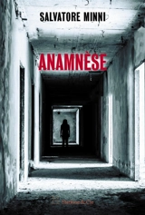 Anamnèse - Salvatore Minni