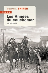 Les années du cauchemar : 1934-1945 - William L. Shirer