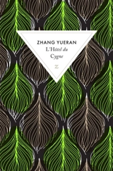 L'hôtel du cygne - Yueran Zhang