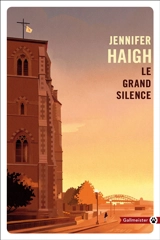 Le grand silence - Jennifer Haigh