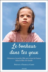 Le bonheur dans tes yeux - Agnès Hittin