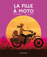 La fille à moto - Amy Novesky