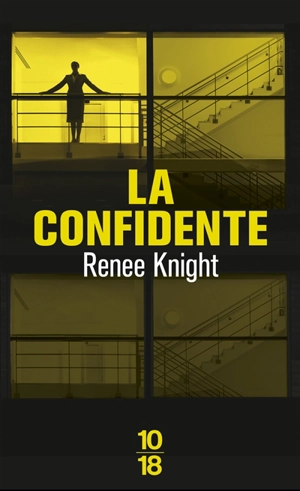 La confidente - Renee Knight